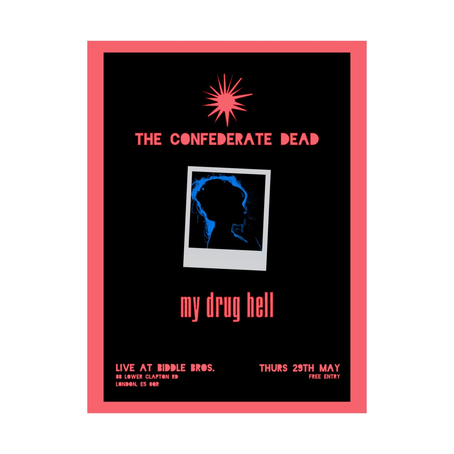 The Confederate Dead x My Drug Hell - Matte Vertical Gig Poster 18" x 24"
