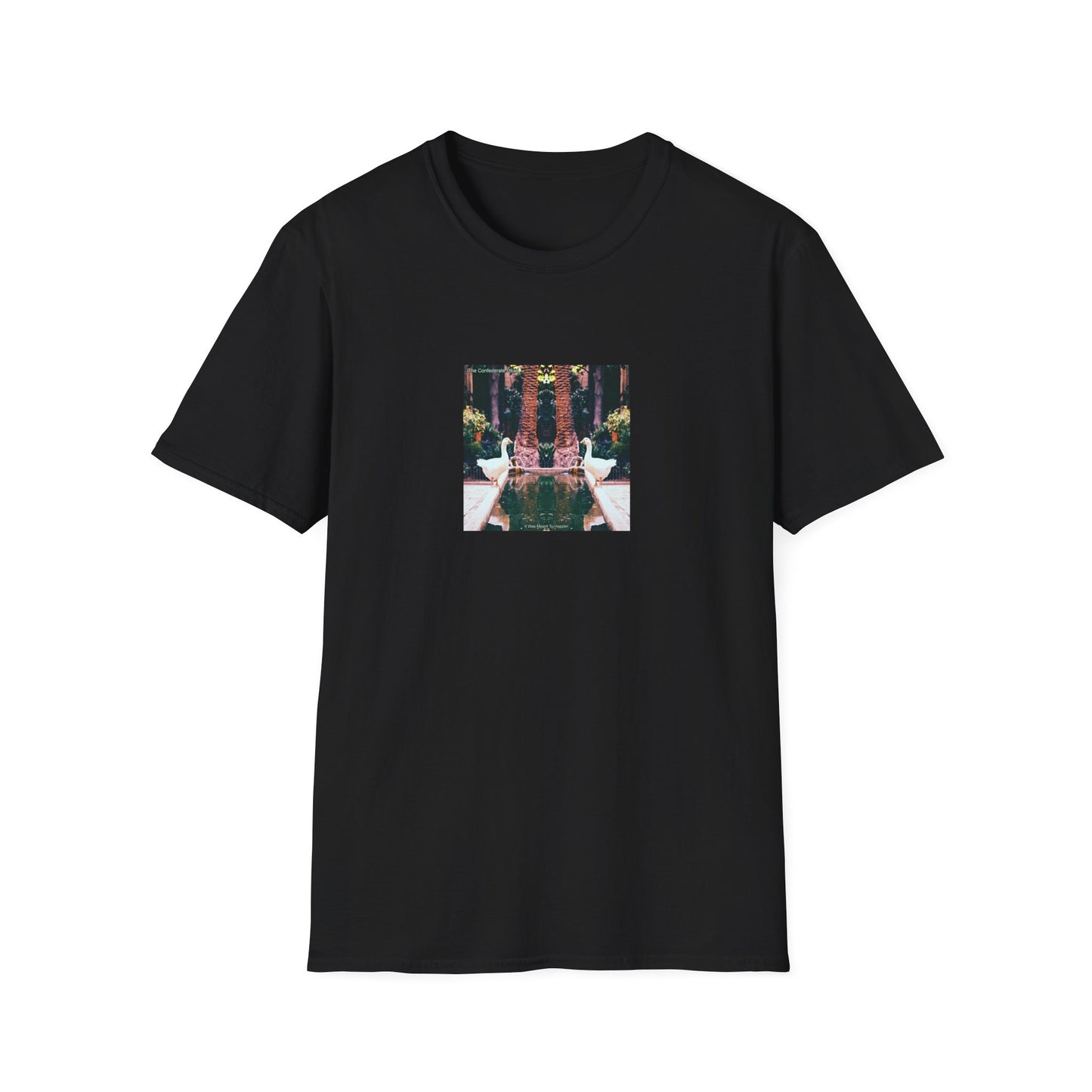 'It Was Meant To Happen'  Unisex T-Shirt