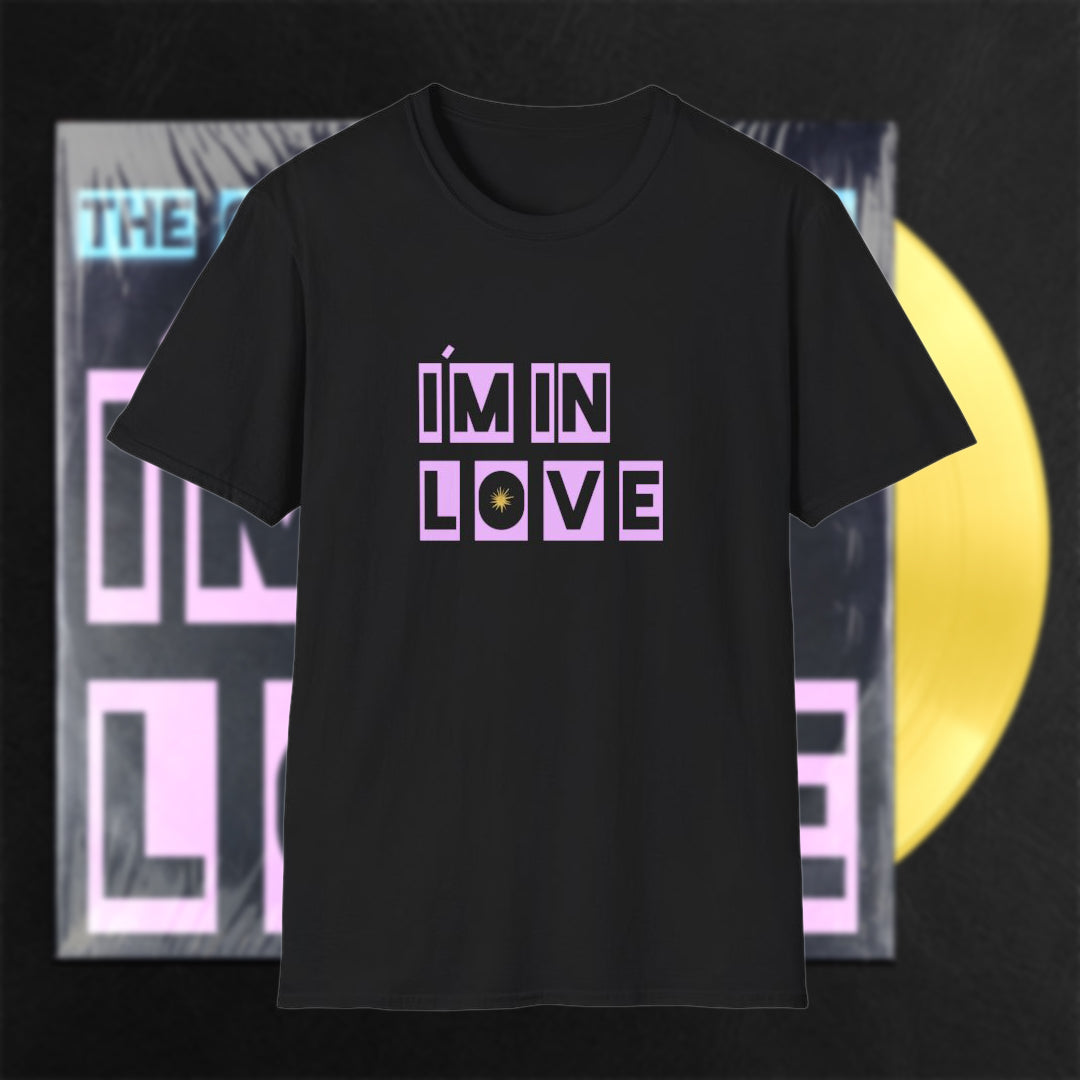 'I'm in Love' Unisex T-Shirt